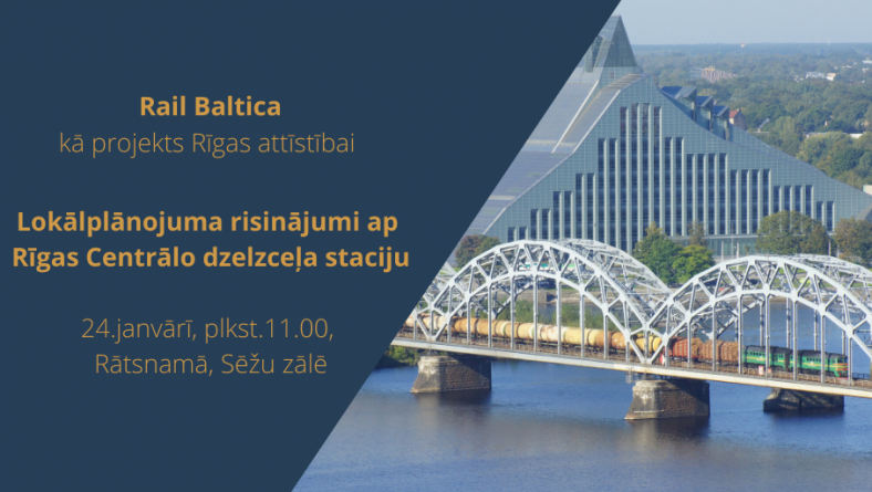 Par publisko diskusiju “Rail Baltica kā projekts Rīgas attīstībai”