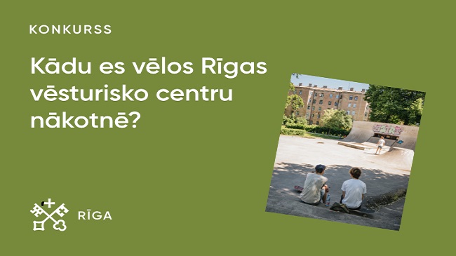 Aicina bērnus un jauniešus iesniegt idejas konkursā “Kādu es vēlos Rīgas vēsturisko centru nākotnē”